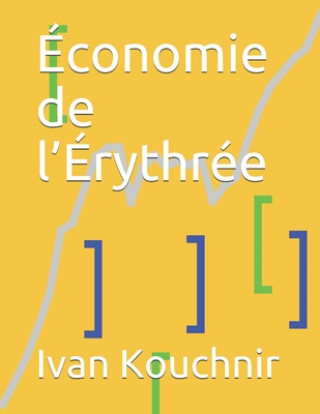 Kniha Économie de l'Érythrée Ivan Kouchnir