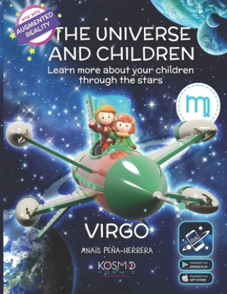 Knjiga The Universe and Children: Virgo Ana?s Pe?a-Herrera
