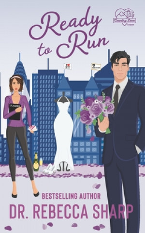 Knjiga Ready to Run: A Standalone Romantic Comedy Rebecca Sharp