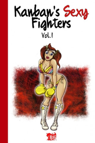 Kniha Kanban's Sexy Fighters - vol. 1 Kanban Studio