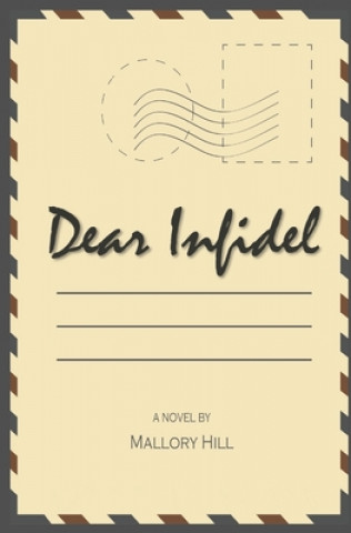 Boek Dear Infidel Mallory Hill