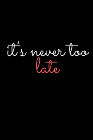 Knjiga it's never too late Raak George