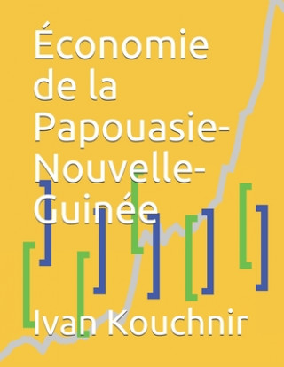 Kniha Économie de la Papouasie-Nouvelle-Guinée Ivan Kouchnir