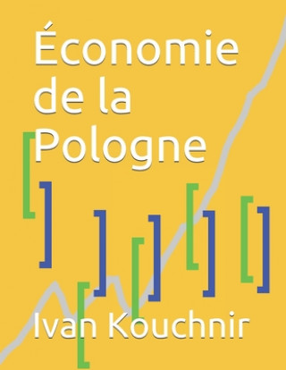 Kniha Économie de la Pologne Ivan Kouchnir