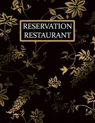 Carte Reservation Restaurant: Livre de réservation restaurant, carnet de reservation restaurant, taille idéale (21,59x27,94cm), 200 pages Etoiles Editions