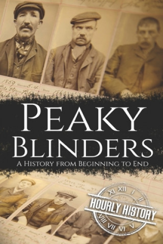 Könyv Peaky Blinders Hourly History