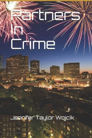 Buch Partners In Crime Jennifer Taylor Wojcik