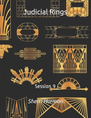 Книга Judicial Rings Sherri Lynne Harmon
