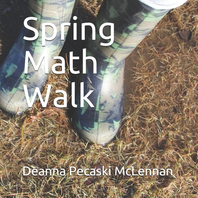 Knjiga Spring Math Walk Deanna Pecaski McLennan