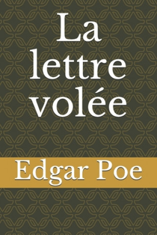 Kniha La lettre volée Edgar Allan Poe