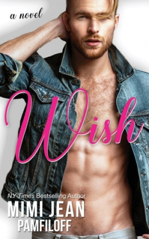 Knjiga Wish Mimi Jean Pamfiloff