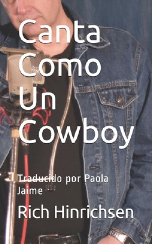 Carte Canta Como Un Cowboy Paola Jaime