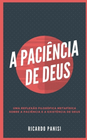 Kniha Paciencia de Deus Ricardo Panisi