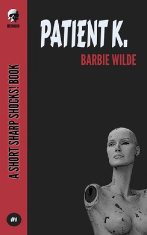 Carte Patient K Barbie Wilde