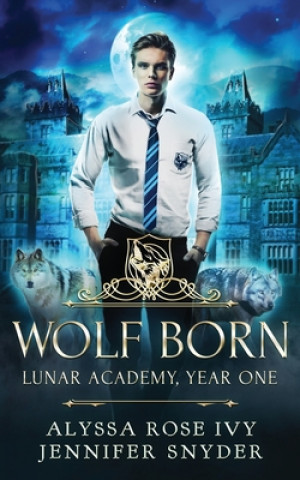 Knjiga Wolf Born Jennifer Snyder
