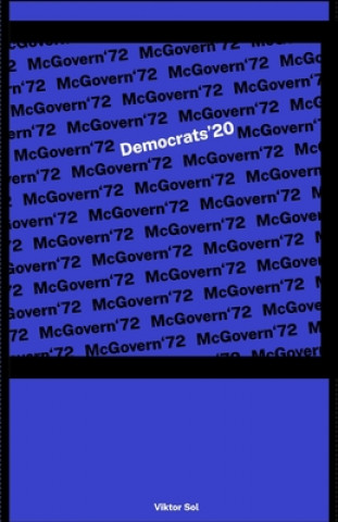 Carte McGovern'72: Democrats'20 Viktor Sol