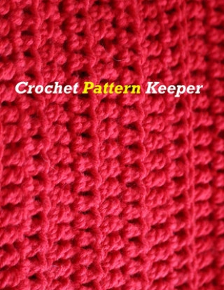 Buch Crochet Pattern Keeper Karen Rhodes