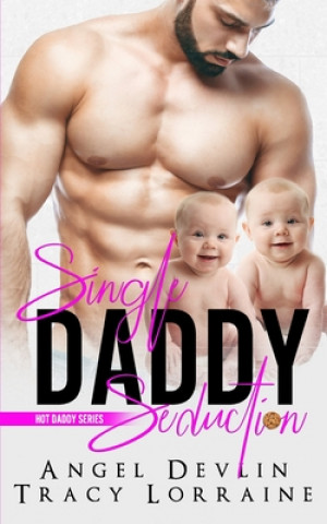 Book Single Daddy Seduction Tracy Lorraine
