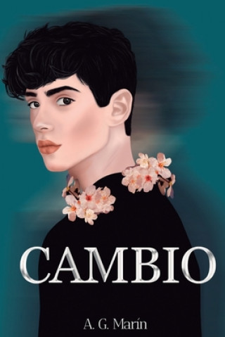 Knjiga Cambio: Libro 1 Alejandra García Marín