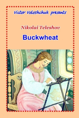 Książka Buckwheat Nikolai Teleshov