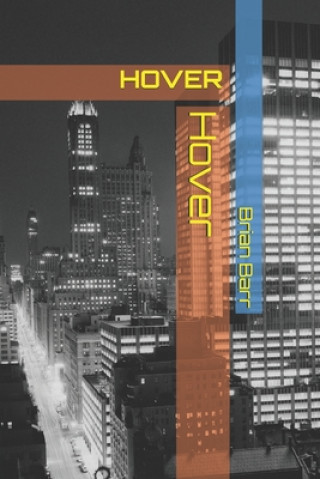 Knjiga Hover: Hover Jeff O'Brien