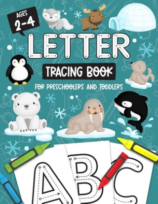 Book Letter Tracing Book for Preschoolers and Toddlers: Homeschool, Preschool Skills for Age 2-4 Year Olds (Big ABC Books) Trace Letters and Numbers Workbo Studio Kids