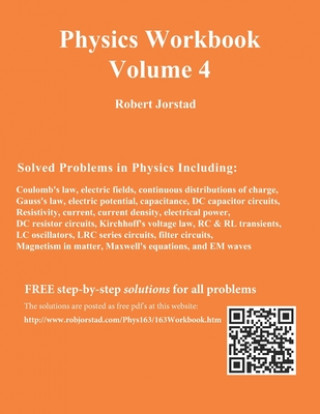 Knjiga Physics Workbook Volume 4 Robert Jorstad