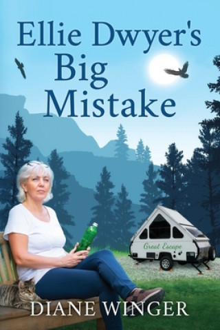 Book Ellie Dwyer's Big Mistake Diane Winger