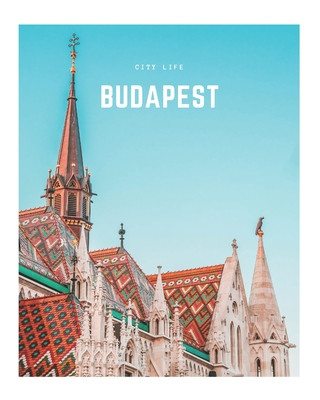 Könyv Budapest: A Decorative Book &#9474; Perfect for Stacking on Coffee Tables & Bookshelves &#9474; Customized Interior Design & Hom Decora Book Co