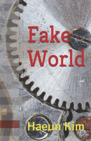 Knjiga Fake World Haeun Kim