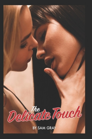 Book The Delicate Touch Sam Gray