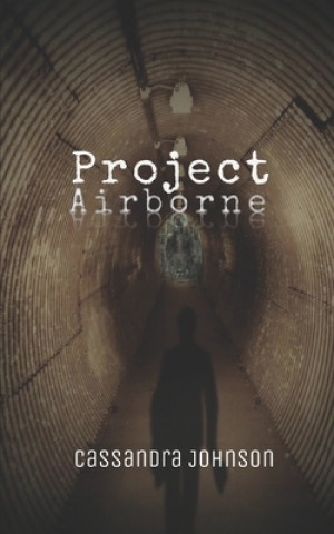 Knjiga Project Airborne Cassandra Johnson