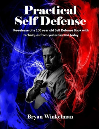 Book Practical Self Defense Bryan C. Winkelman