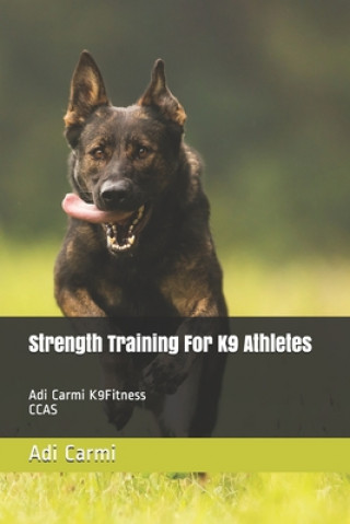 Carte strength training for k9 athletes Adi Carmi