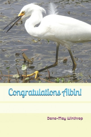 Knjiga Congratulations Albin! Dana-May Winthrop