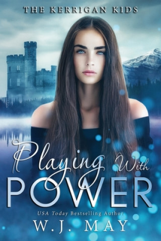 Knjiga Playing With Power W. J. May