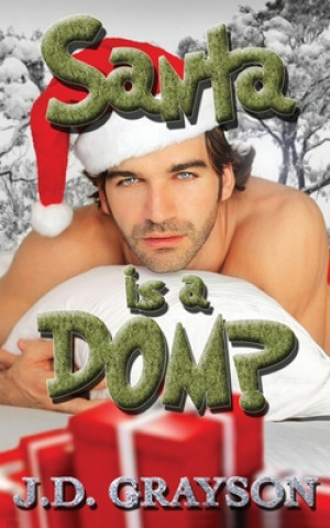 Book Santa is a Dom? Gray Publishing Services