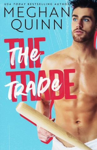 Книга The Trade Meghan Quinn