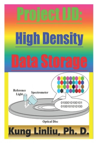 Książka Project IJD: High Density Data Storage Kung Linliu