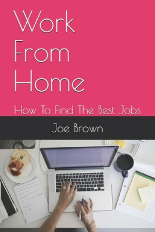 Livre Work From Home Joe Brown