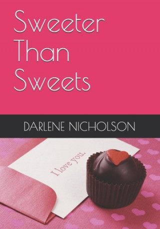 Buch Sweeter Than Sweets Darlene Nicholson
