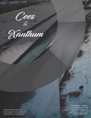 Knjiga Cees & Xanthum H. a. Q. Series