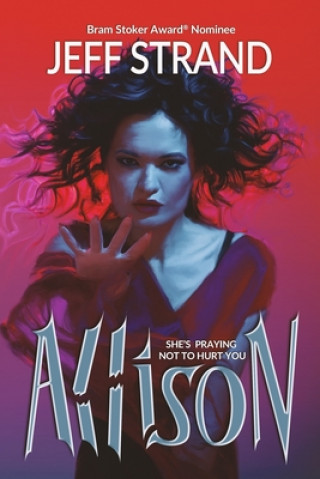 Knjiga Allison Jeff Strand