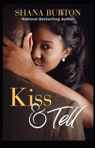 Boek Kiss & Tell Shana Burton