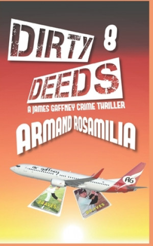 Book Dirty Deeds 8 Armand Rosamilia