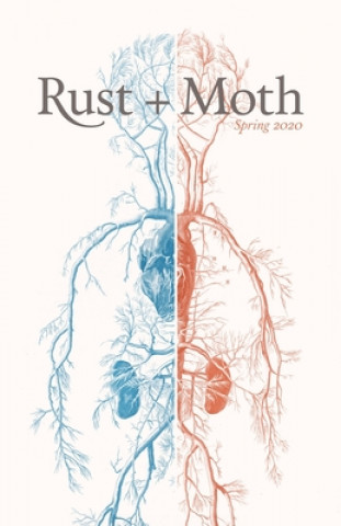 Book Rust + Moth: Winter 2020 Rust and Moth