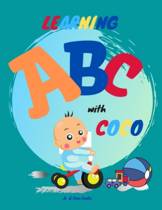 Knjiga Learning ABC with Coco Jc &. Coco