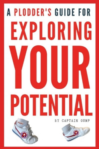 Knjiga A Plodder's Guide for EXPLORING YOUR POTENTIAL Adam Stevenson