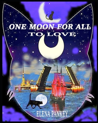 Kniha One Moon for All to Love Elena Bulat