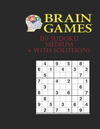 Book Brain games 110 Sudoku Medium with solutions: Boost your Memory, Raisonning, Creative Thinking Anas Maayane